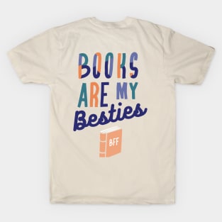 Books Are My Besties T-Shirt